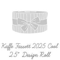 August 2025 - 2.5in DR Cool- Kaffe Fassett