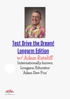 Test the Dream - Longarm Edition w/Adam Rateliff - May 21, 2026 10:00am - 3:00 pm RALEIGH
