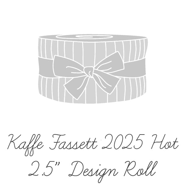 August 2025 - 2.5in DR Hot - Kaffe Fassett