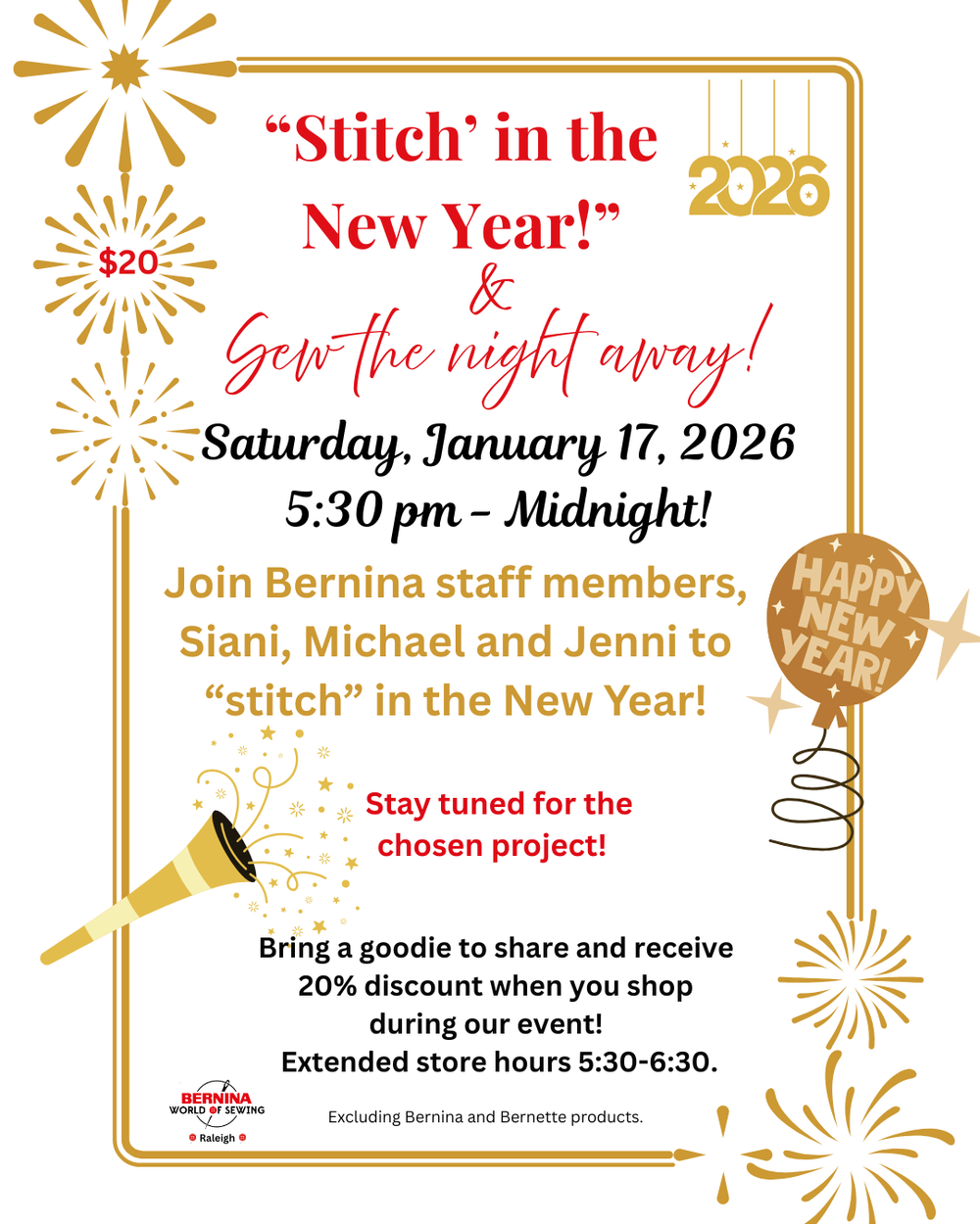 Stitchin in the New Year & Sew the Night Away!   w/Michael, Siani and Jenni - January 17, 2026 5:30pm - 12:00am RALEIGH
