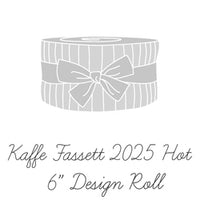 August 2025 - 6in DS Hot - Kaffe Fassett