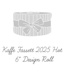 August 2025 - 6in DS Hot - Kaffe Fassett