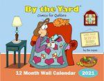 By the Yard  Wall Calendar for Quilters 2021