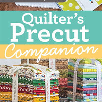 Quilter's Precut Companion