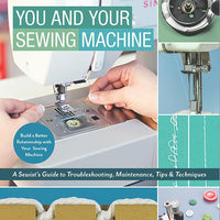 You And Your Sewing Machine