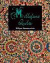 Millefiori Quilts Volume 3