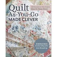 Quilt As You Go Made Clever