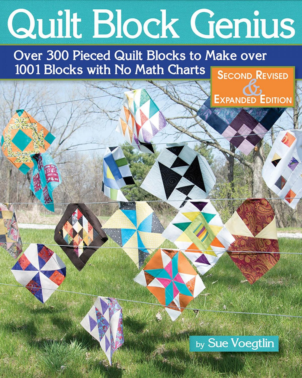 Quilt Block Genius Expanded Second Edition