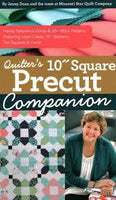Quilters 10 Square precut Book